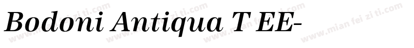 Bodoni Antiqua T EE字体转换